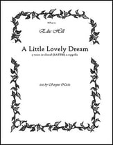 Little Lovely Dream SATB choral sheet music cover